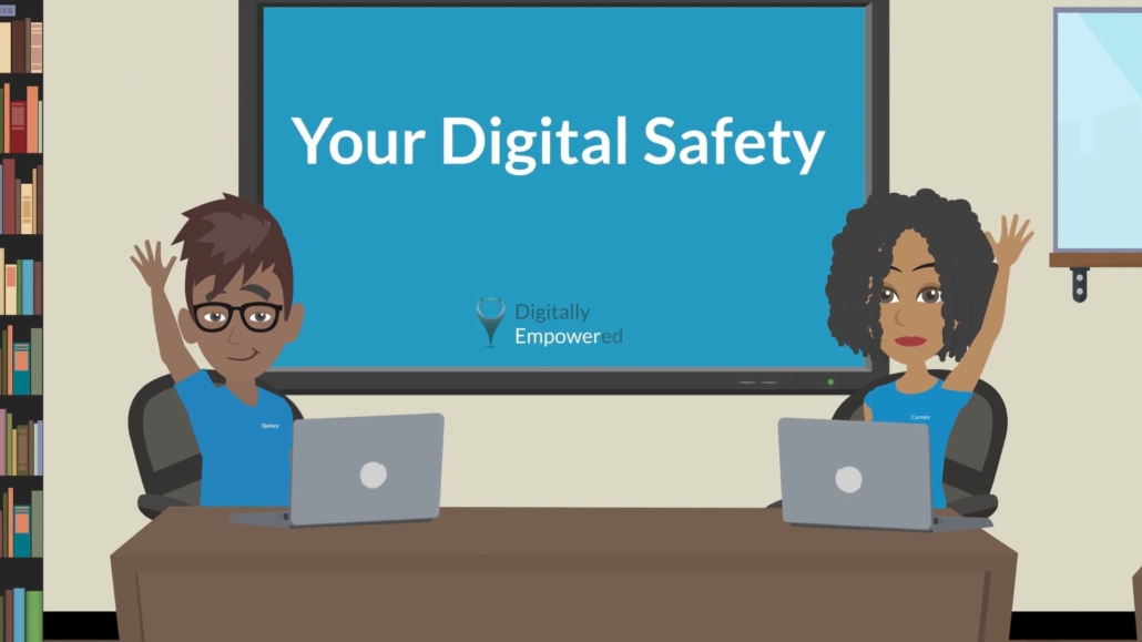 Your Digital Safety